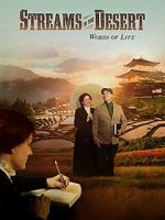 Watch Streams in the Desert, Words of Life Solarmovie