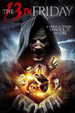Watch The 13th Friday Solarmovie