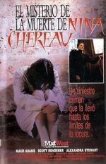 Watch La mort mystrieuse de Nina Chreau Solarmovie
