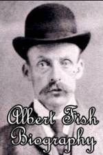 Watch Biography Albert Fish Solarmovie