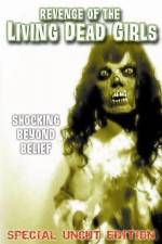Watch The Revenge of the Living Dead Girls (La revanche des mortes vivantes) Solarmovie