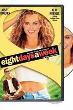 Watch Eight Days a Week Solarmovie