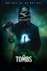 Watch The Tombs Solarmovie
