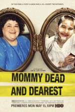 Watch Mommy Dead and Dearest Solarmovie