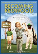 Watch Becoming Redwood Solarmovie