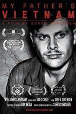 Watch My Fathers Vietnam Solarmovie
