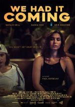 Watch We Had It Coming Solarmovie