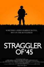 Watch Straggler of '45 Solarmovie