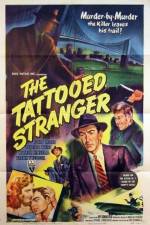 Watch The Tattooed Stranger Solarmovie