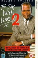 Watch To Sir with Love II Solarmovie