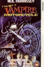 Watch I Bought a Vampire Motorcycle Solarmovie