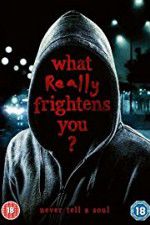 Watch What Really Frightens You Solarmovie