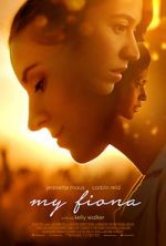 Watch My Fiona Solarmovie