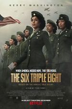 Watch The Six Triple Eight Solarmovie