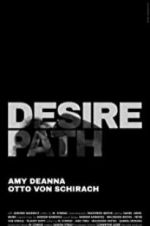 Watch Desire Path Solarmovie