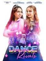 Watch Dance Rivals Solarmovie