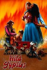 Watch Wild Gypsies Solarmovie
