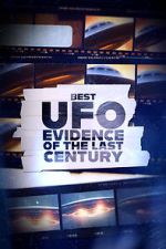 Watch Best UFO Evidence of the Last Century Solarmovie