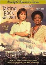 Watch Taking Back Our Town Solarmovie