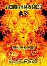 Watch A Month of Hungry Ghosts Solarmovie