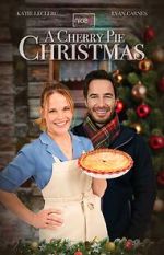 Watch A Cherry Pie Christmas Solarmovie