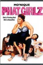 Watch Phat Girlz Solarmovie