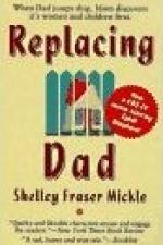 Watch Replacing Dad Solarmovie