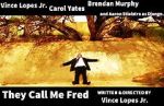 Watch They Call Me Fred Solarmovie