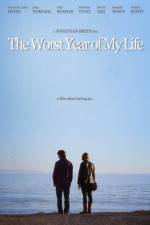 Watch The Worst Year of My Life Solarmovie