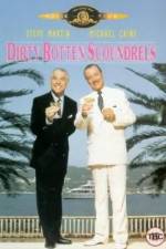 Watch Dirty Rotten Scoundrels Solarmovie