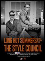 Watch Long Hot Summers: The Story of the Style Council Solarmovie