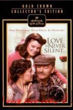 Watch Love Is Never Silent Solarmovie