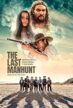 Watch The Last Manhunt Solarmovie