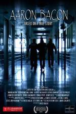 Watch Aaron Bacon Solarmovie
