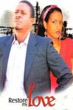 Watch Restore My Love Solarmovie