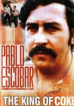 Watch Pablo Escobar: King of Cocaine Solarmovie