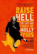 Watch Raise Hell: The Life & Times of Molly Ivins Solarmovie