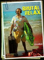 Watch Brutal Relax (Short 2010) Solarmovie
