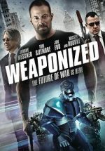 Watch WEAPONiZED Solarmovie