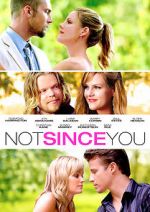 Watch Not Since You Solarmovie