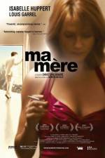 Watch Ma mère Solarmovie