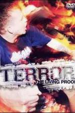 Watch Terror: The Living Proof Solarmovie