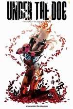 Watch Under the Dog Solarmovie