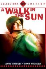 Watch A Walk in the Sun Solarmovie