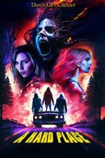 Watch A Hard Place Solarmovie