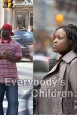 Watch Everybodys Children Solarmovie