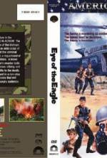 Watch Eye of the Eagle Solarmovie