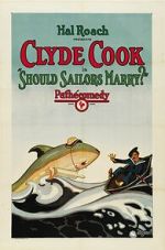 Watch Should Sailors Marry? (Short 1925) Solarmovie