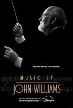 Watch Music by John Williams Solarmovie