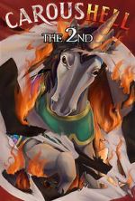 Watch CarousHELL 2 Solarmovie